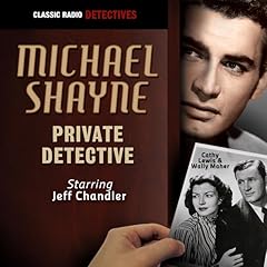 Michael Shayne, Private Detective Audiolibro Por Michael Shayne arte de portada