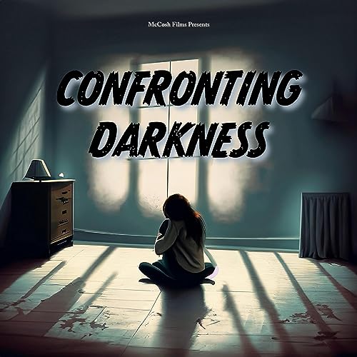 Confronting Darkness Trailer