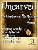 Uncarved: The Literature and Arts Magazine