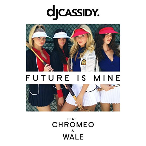 DJ Cassidy feat. Chromeo & Wale