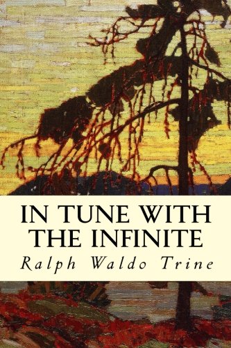 In Tune with the Infinite 1505982839 Book Cover