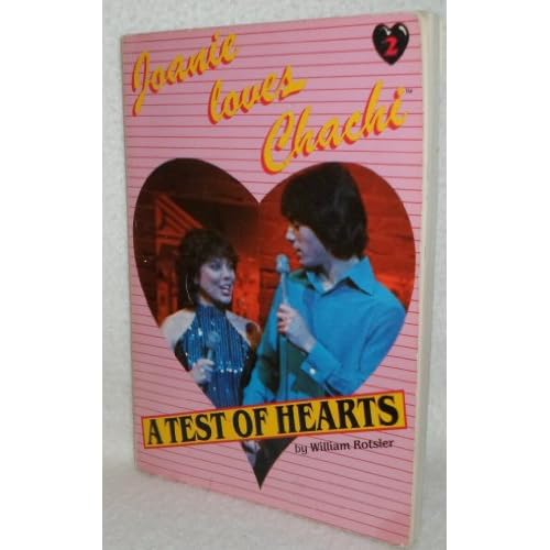 A Test of Hearts (Joanie Loves Chachi, Book 2)