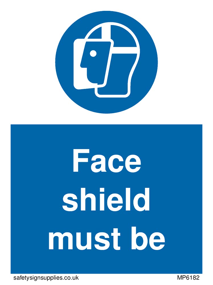 Pack of five - Face sheild must be worn Sign - 75x100mm - A7P