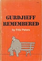 Gurdjieff remembered 0877281424 Book Cover