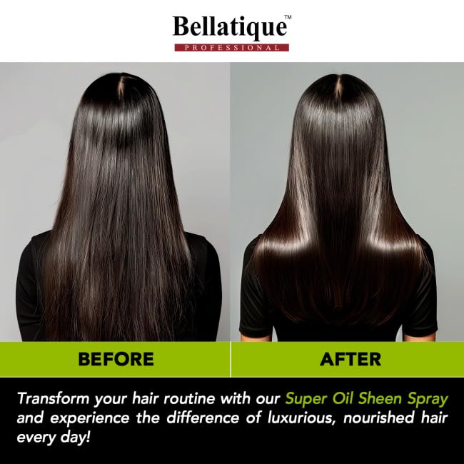 BELLATIQUE Super Oil Sheen Spray (14.88 oz) - Super Shine. Lightweight, Hydrating, Anti-Frizz, Non-Greasy, Revitalizing, Soothes, Long Lasting, Deep Conditioning, Strengthening, Quick & Easy.