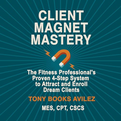 Page de couverture de Client Magnet Mastery