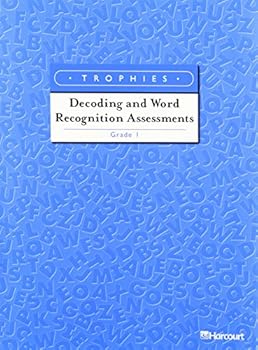 Paperback Harcourt School Publishers Trophies: Decoding/Word Recognition Assessment Grade 1 Book