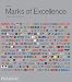 Marks of Excellence: The Development and Taxonomy of Trademarks Revised and Expanded edition