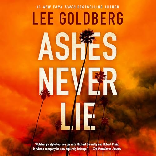 Ashes Never Lie by Lee Goldberg episode artwork