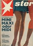  STERN Zeitschrift Illustrierte Magazin Heft-Nr. 13 vom 22. März 1970 Das Frühlingsthema Nr.1 MINI Maxi oder MIDI Report:Deutschland,deine Generale,Playboy:Jungfernflug im Doppelbett,Dein Haustier,das unbekannte Wesen:Katzen wollen keine Miezen sein
