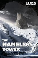 The Nameless Tower 0996249605 Book Cover