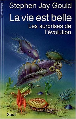 Télécharger La Vie est belle : Les Surprises de l'évolution Livre eBook France