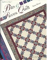 Bits & Pieces Quilt (Quilt in a Day) 0922705488 Book Cover