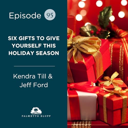 6 Gifts to Give Yourself This Holiday Season Podcast Por  arte de portada