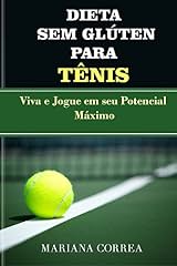 Capa de DIETA SEM GLÚTEN PARA TÊNIS: Viva e Jogue em seu Potencial Máximo