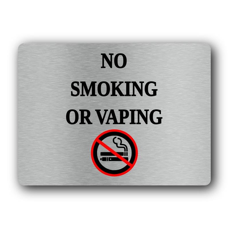 No Smoking or Vaping sign – 19.0x14.0cm Brushed Aluminium