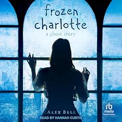 Frozen Charlotte: A Ghost Story Titelbild