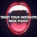 Trust Your Instincts