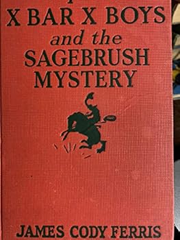 Hardcover X Bar X Boys and the Sagebrush Mystery Book