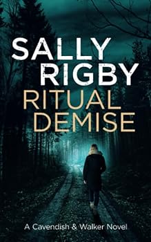 Paperback Ritual Demise: A Cavendish & Walker Novel - Book 7 Book