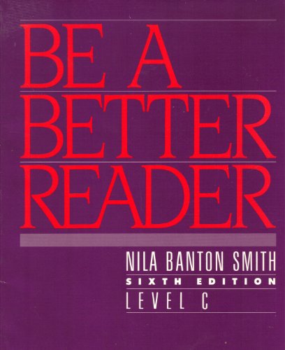 Be a Better Reader: Level C [6th Edition] 1556751478 Book Cover