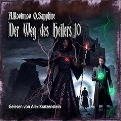 Page de couverture de Der Weg des Heilers Buch 10
