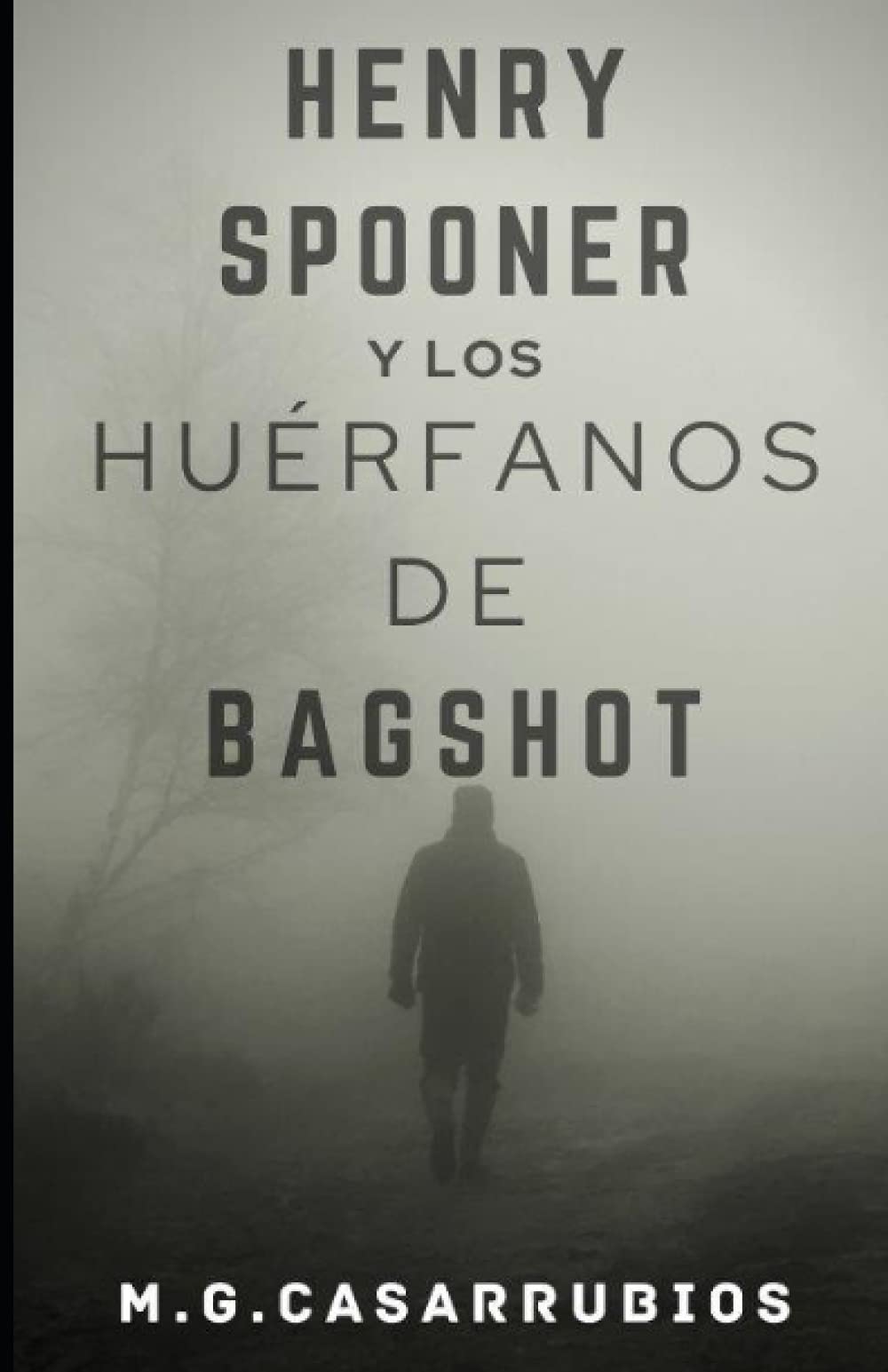Henry Spooner y los huérfanos de Bagshot