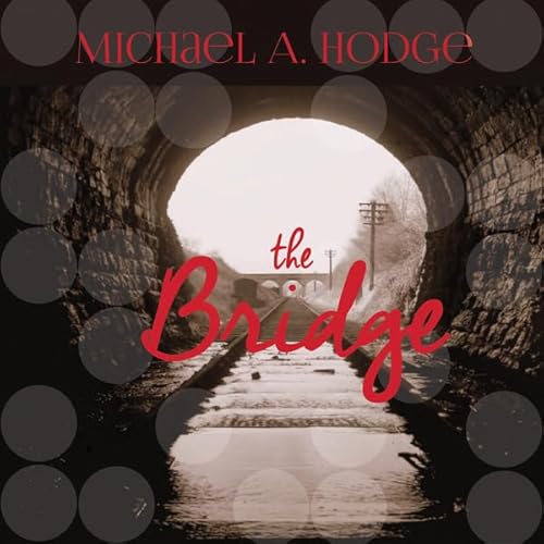 The Bridge Audiolivro Por Michael Angelo Hodge capa