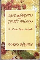 Rice and Beans and Tasty Things A Puerto Rican Cookbook 0963344919 Book Cover