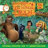  Das Dschungelbuch Original Hörspiel zur TV-Serie: Folge 12