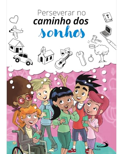 Perseverar no caminho dos sonhos