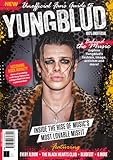 Unofficial Fan's Guide to Yungblud: Inside the world of Yungblud: albums, style, wild performances, and the rise of a fearless music rebel.