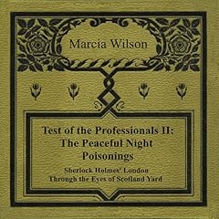 The Peaceful Night Poisonings Audiobook By Marcia Wilson cover art