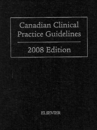 Canadian Clinical Practice Guidelines, 2008 Edition: Elsevier ...