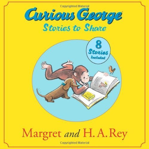 Curious George Stories to Share by H. A. Rey Margret Rey (2011-09-06)