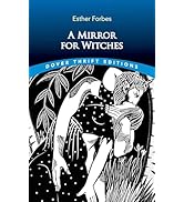A Mirror for Witches (Dover Thrift Editions: Classic Novels)