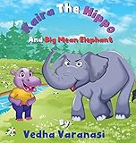 Kaira The Hippo And Big Mean Elephant