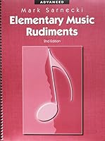 Elementary Music Rudiments: Advanced 1554402751 Book Cover