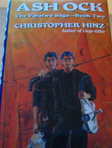 Ash Ock: The Paratwa Saga, Book Two 0312032919 Book Cover