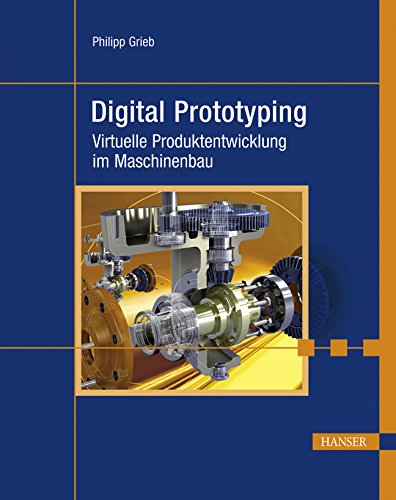 Digteic Prototypes Amazon.com: Digital Prototyping: 9783446423183: Philipp Grieb: Books