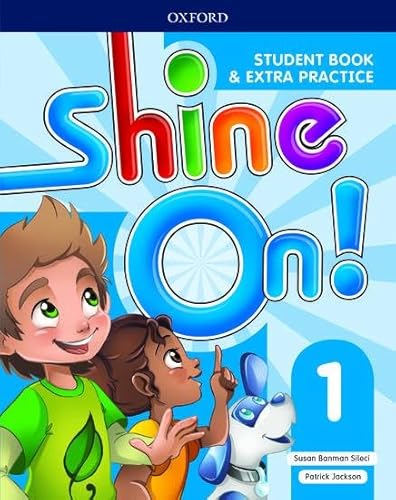 Shine On! Level 1 Student Book with Extra Practice - Susan Banman Sileci Patrick Jackson Taschenbuch