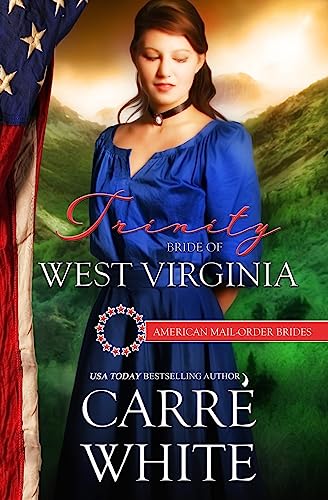Trinity: Bride of West Virginia