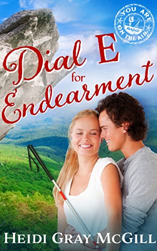 Dial E for Endearment: Sweet Christian Contemporary Romance Novella (You Are on the Air, Book 4)