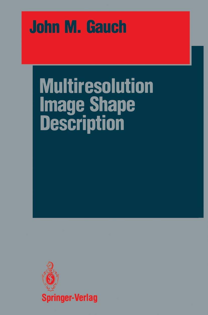 Multiresolution Image Shape Description (Springer Series in Perception Engineering)