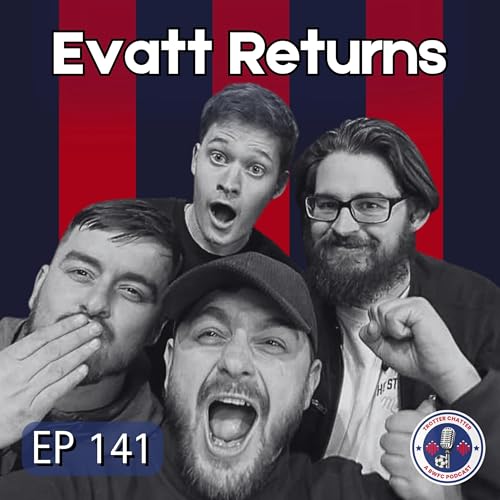 S4 EP141 Evatt Returns