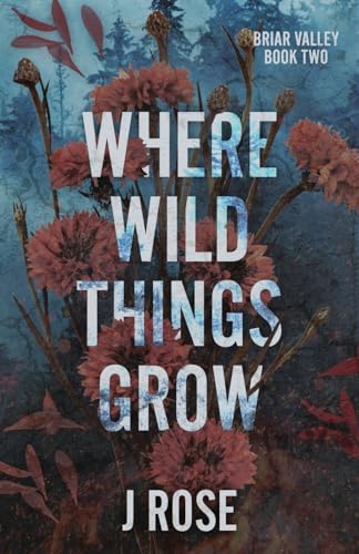 Where Wild Things Grow view 2