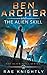Ben Archer and the Alien Skill: (The Alien Skill Series, Book 2)
