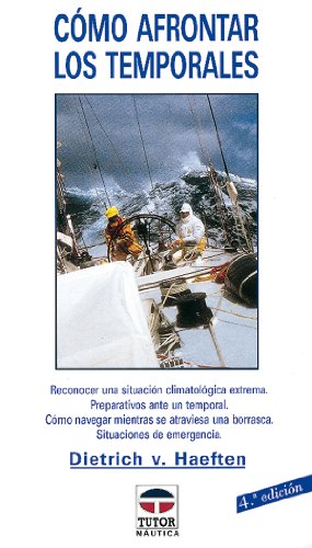 Como Afrontar los Temporales
