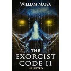 The Exorcist Code 2 Audiolibro Por William Massa arte de portada