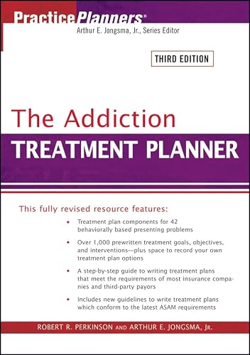 The Addiction Treatment Planner (PracticePlanners)